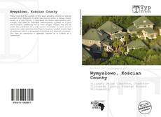 Bookcover of Wymysłowo, Kościan County