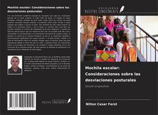 Bookcover of Mochila escolar: Consideraciones sobre las desviaciones posturales