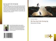 Bookcover of Do You Feel Like Giving Up
