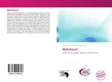 Bookcover of Watchout!