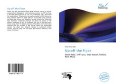 Bookcover of Up off the Floor