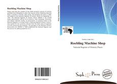 Capa do livro de Roebling Machine Shop 