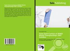 Bookcover of Team Semi-Contact at WAKO World Championships 2007 Coimbra