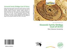Portada del libro de Ossowski family (Dołęga Coat of Arms)