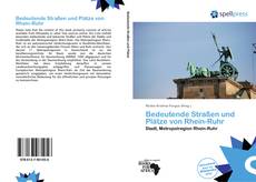 Bookcover of Bedeutende Straßen und Plätze von Rhein-Ruhr