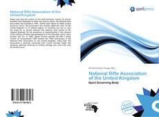 Couverture de National Rifle Association of the United Kingdom