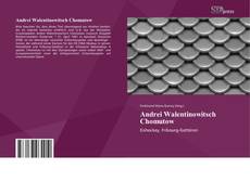 Bookcover of Andrei Walentinowitsch Chomutow