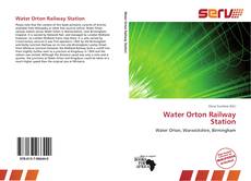 Capa do livro de Water Orton Railway Station 
