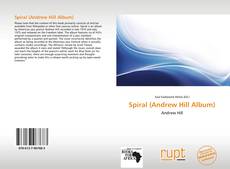 Couverture de Spiral (Andrew Hill Album)