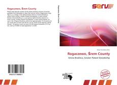 Rogaczewo, Śrem County kitap kapağı