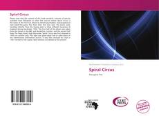 Bookcover of Spiral Circus