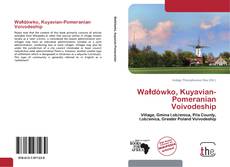 Wałdówko, Kuyavian-Pomeranian Voivodeship kitap kapağı