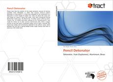 Pencil Detonator kitap kapağı