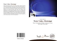 Bookcover of Water Valley, Mississippi