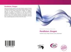 Bookcover of Pendleton, Oregon