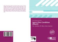 Обложка Spirit (This Condition Album)
