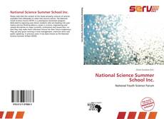 Bookcover of National Science Summer School Inc.