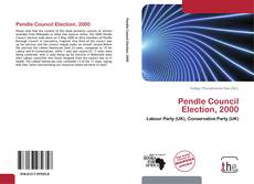 Capa do livro de Pendle Council Election, 2000 