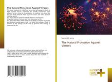 Buchcover von The Natural Protection Against Viruses