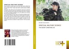Bookcover of SPIRITUAL MILITARY SCIENCE