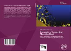 Bookcover of University of Connecticut Marching Band