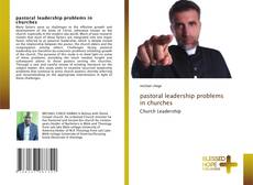Borítókép a  Pastoral Leadership Problems in Churches - hoz
