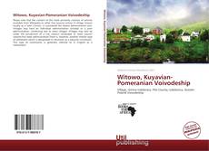 Bookcover of Witowo, Kuyavian-Pomeranian Voivodeship