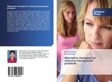 Buchcover von Alternative therapies for reducing menopausal problems