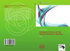National Shrine of the North American Martyrs kitap kapağı