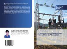 Buchcover von Fundamentals of Transformer Sound And Its Attenuation