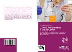 J. Hillis Miller Health Science Center的封面