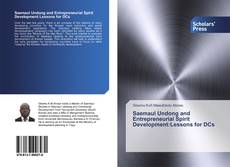 Buchcover von Saemaul Undong and Entrepreneurial Spirit Development:Lessons for DCs