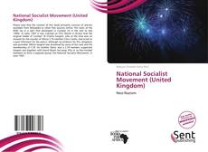 Bookcover of National Socialist Movement (United Kingdom)
