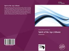 Copertina di Spirit of the Age (Album)