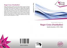 Bookcover of Roger Cross (Footballer)