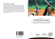 Portada del libro de Florida Gators softball