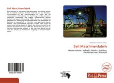 Bookcover of Bell Maschinenfabrik