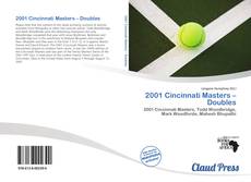 Bookcover of 2001 Cincinnati Masters – Doubles