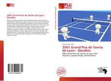 Capa do livro de 2001 Grand Prix de Tennis de Lyon – Doubles 