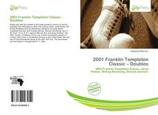 Bookcover of 2001 Franklin Templeton Classic – Doubles