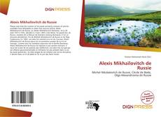 Alexis Mikhaïlovitch de Russie的封面
