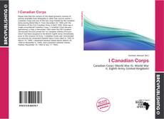 Bookcover of I Canadian Corps