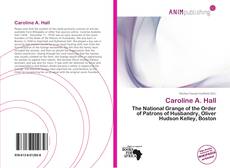 Couverture de Caroline A. Hall