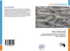 Couverture de Ihar Tarlowski