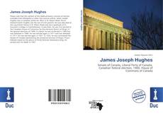 Bookcover of James Joseph Hughes