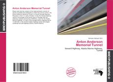 Buchcover von Anton Anderson Memorial Tunnel