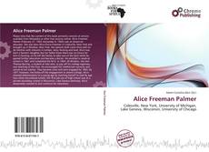 Bookcover of Alice Freeman Palmer