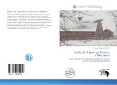 Portada del libro de Bank of America Center (Houston)