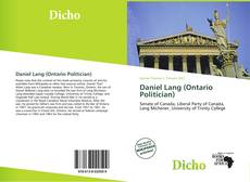 Buchcover von Daniel Lang (Ontario Politician)