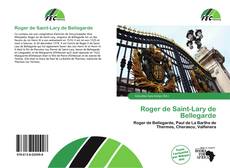 Portada del libro de Roger de Saint-Lary de Bellegarde